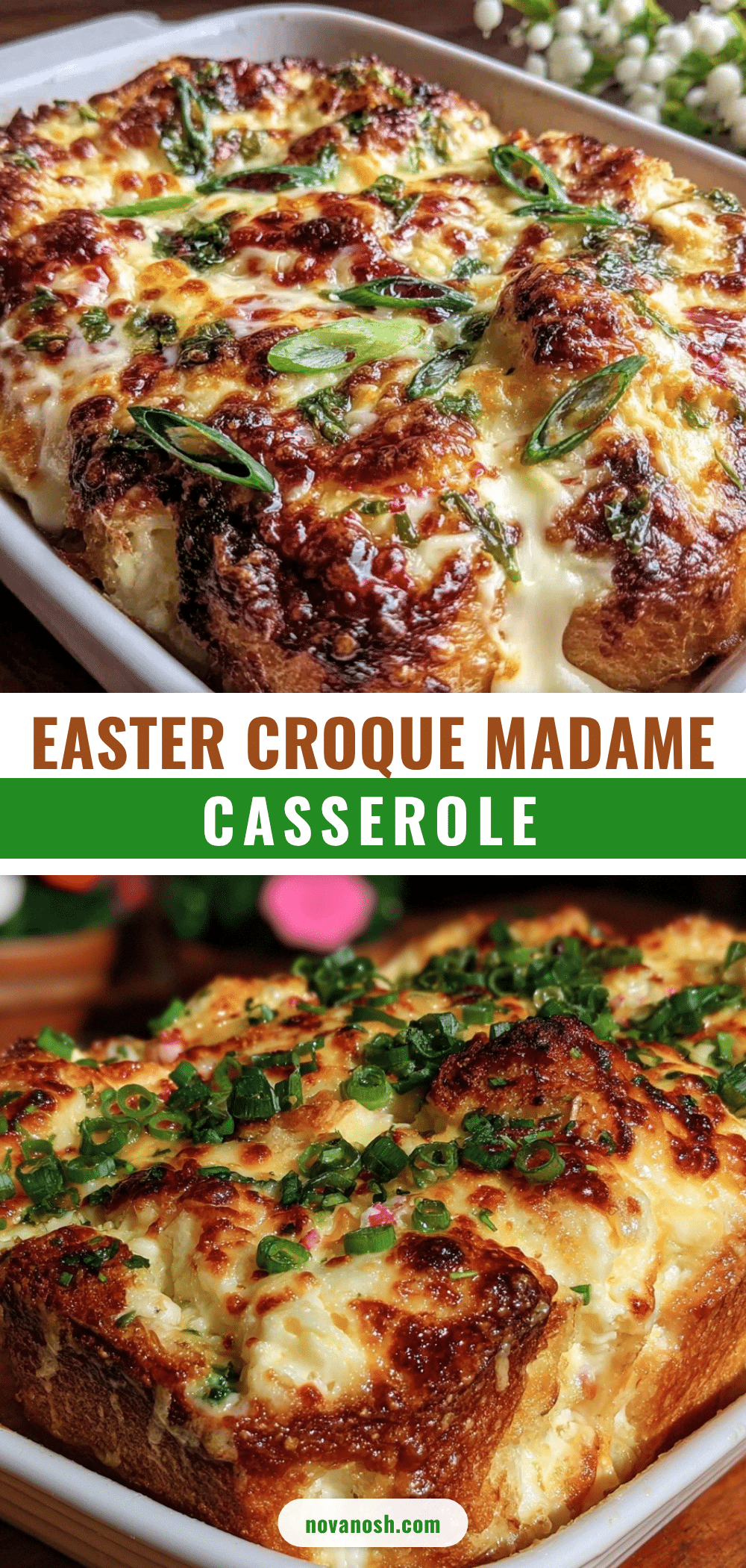 brasserie-style Easter Croque Madame casserole recipe