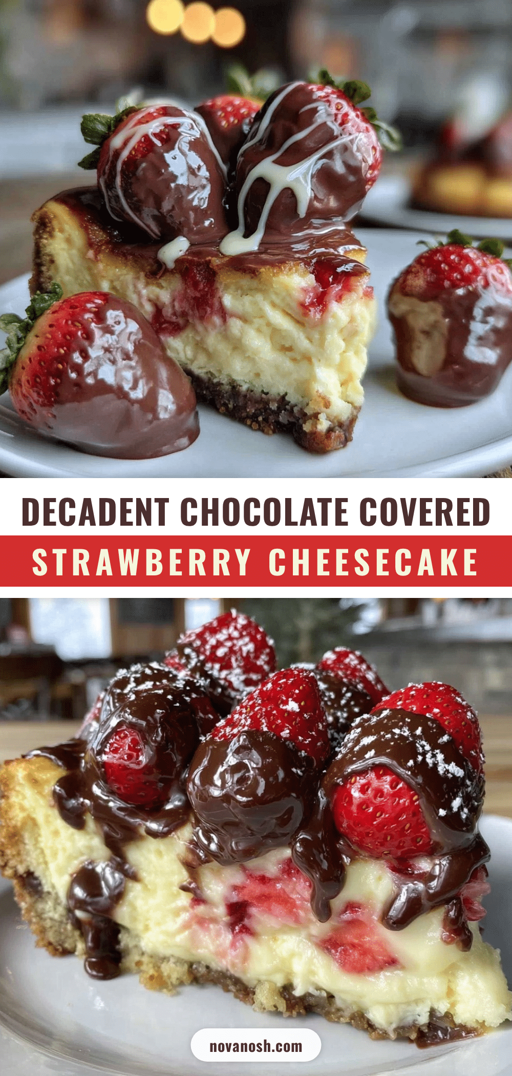 chocolate covered strawberry cheesecake recipe