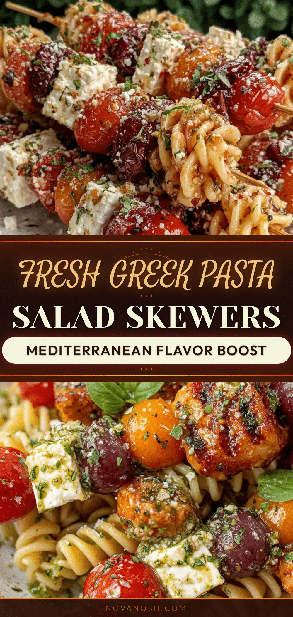 fresh greek pasta salad skewers recipe