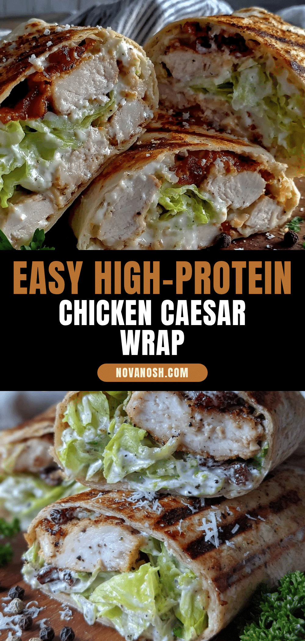 high-protein chicken caesar wrap recipe