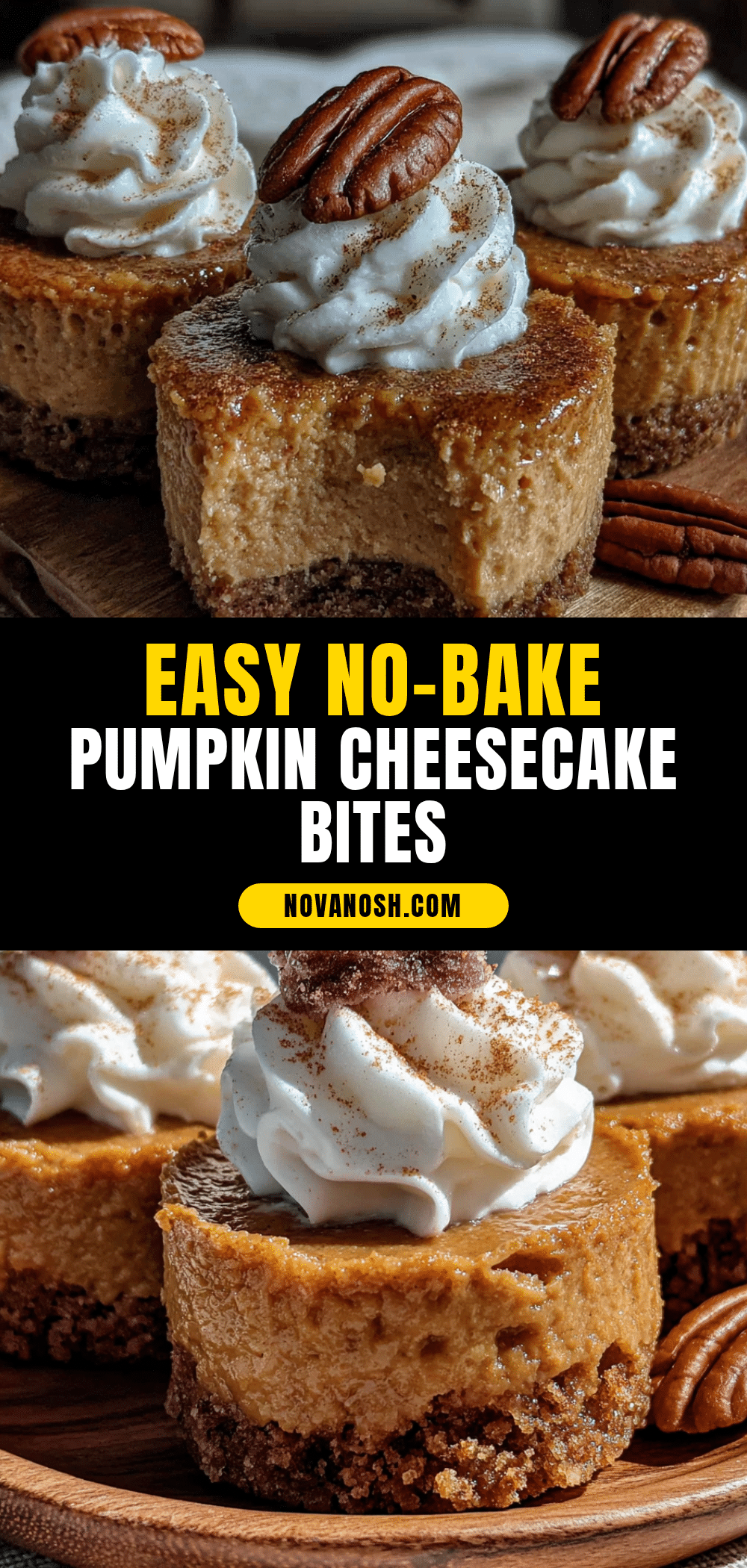 Easy No-Bake Pumpkin Cheesecake Bites recipe